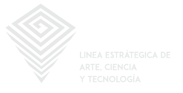 Linea Estrátegica de Arte, Ciencia y Tecnología